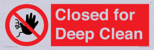 Closed for Deep Clean